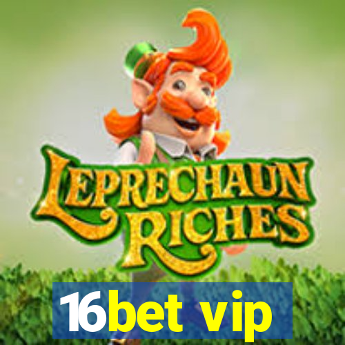 16bet vip